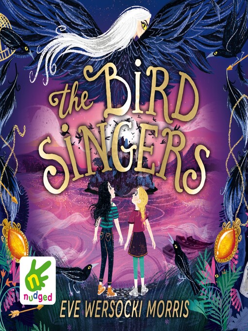 Title details for The Bird Singers by Eve Wersocki Morris - Available